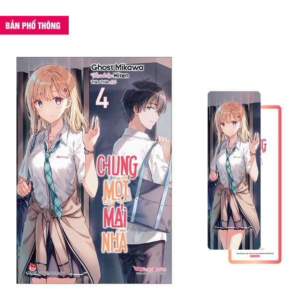 Sách - Chung Một Mái Nhà - Tập 4 - Tặng Kèm Bookmark