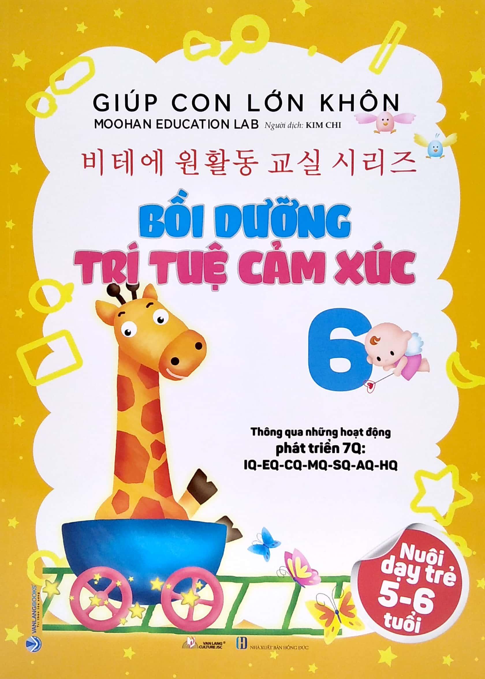 Giúp Con Lớn Khôn - Bồi Dưỡng Trí Tuệ Cảm Xúc 6