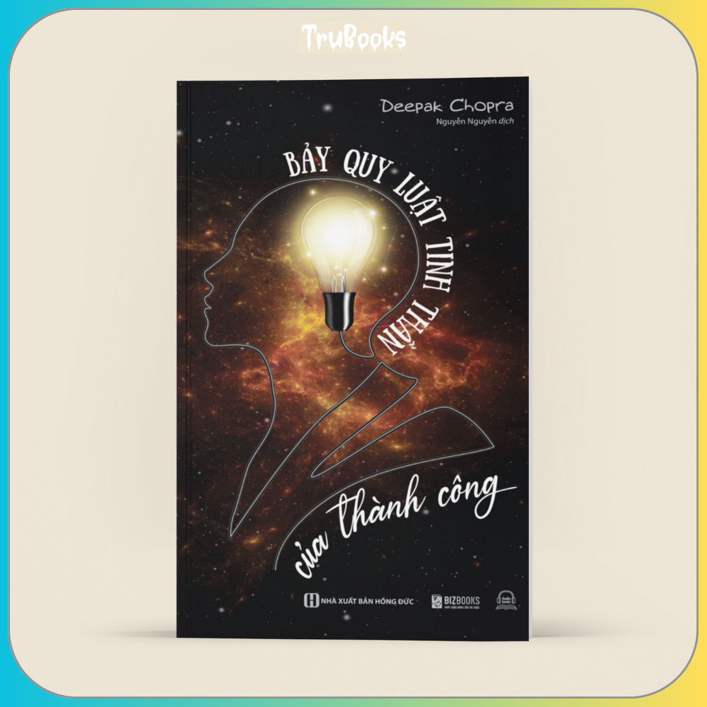 Bảy Quy Luật Tinh Thần Thành Công