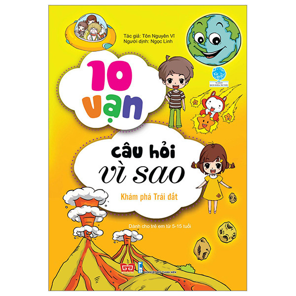 Hình ảnh Sách - 10 Vạn Câu Hỏi Vì Sao - Khám Phá Trái Đất (Tái Bản 2018)