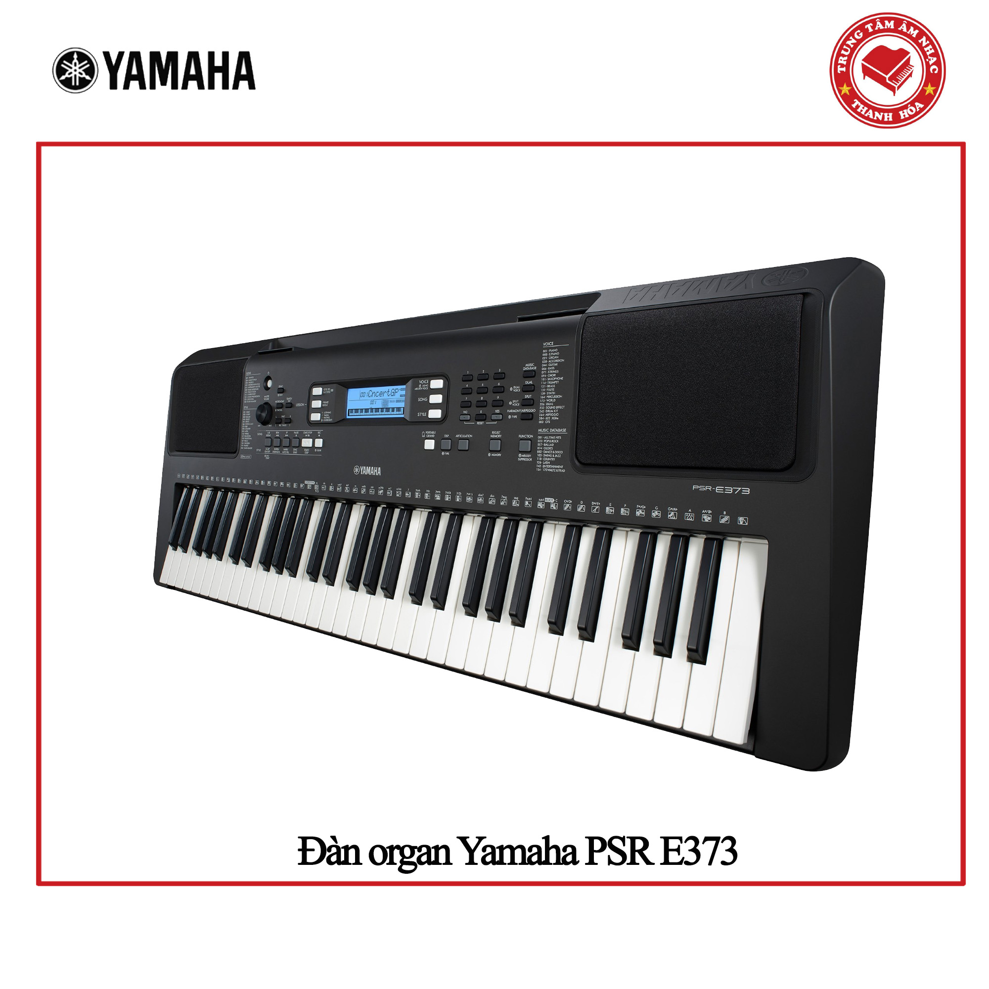 Đàn Organ Yamaha PSR-E373 - Keyboard Yamaha E373||Hàng chính hãng