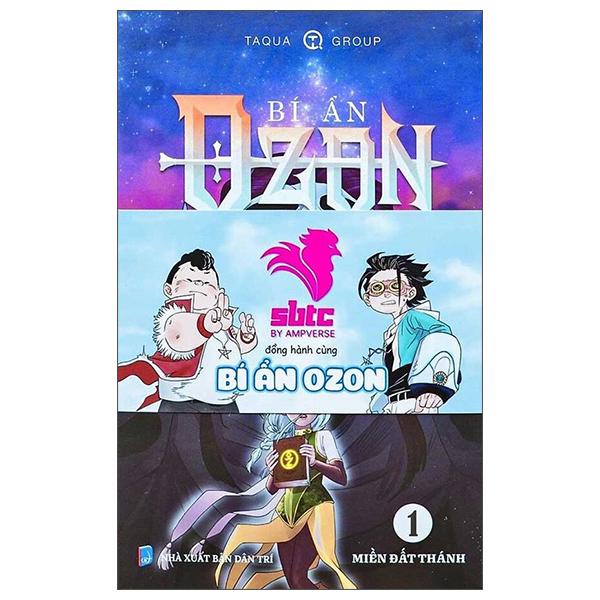 Bí Ẩn Ozon - Tập 1: Miền Đất Thánh