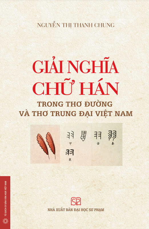 Giải nghĩa chữ Hán trong thơ Đường và thơ trung đại Việt Nam