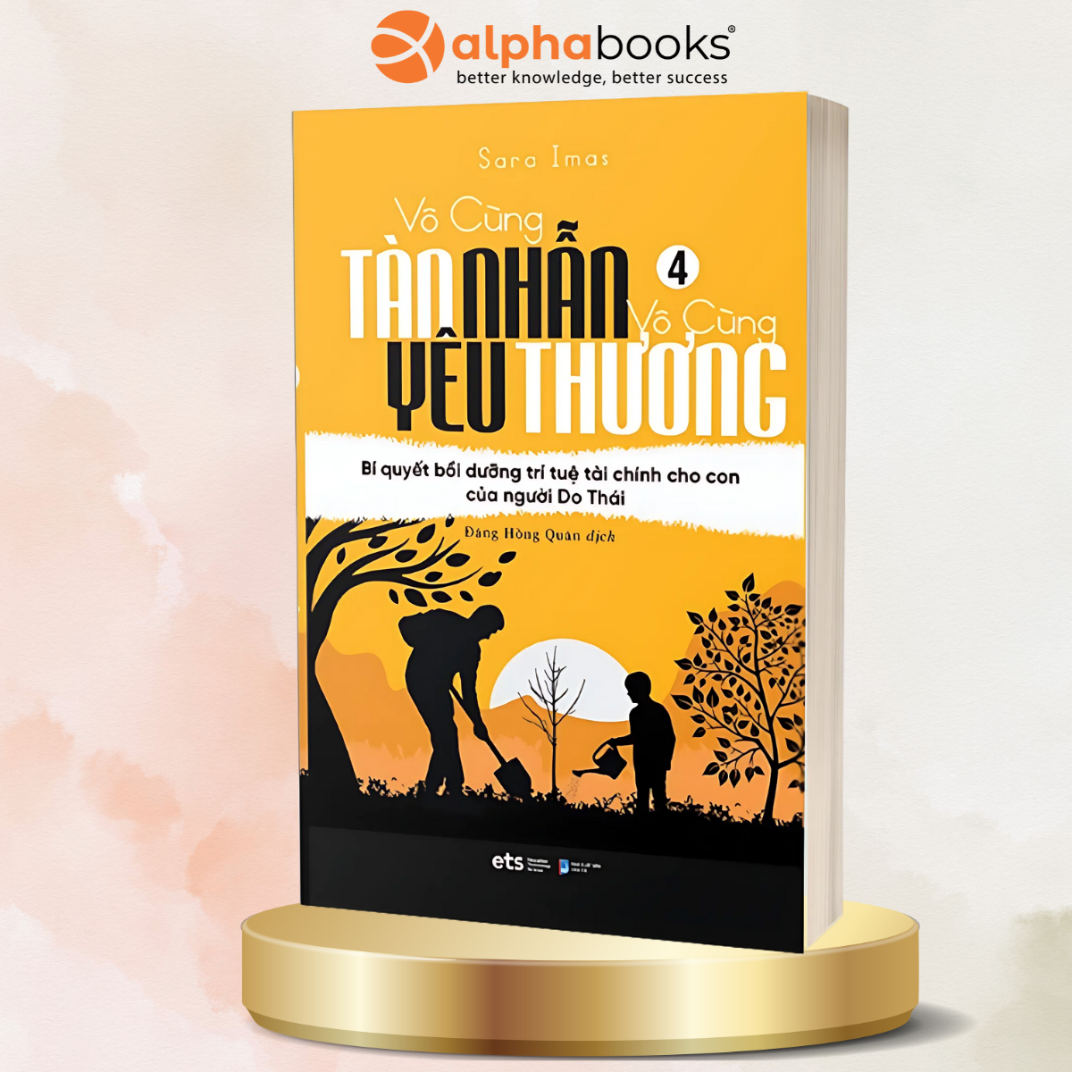 Vô Cùng Tàn Nhẫn Vô Cùng Yêu Thương 4