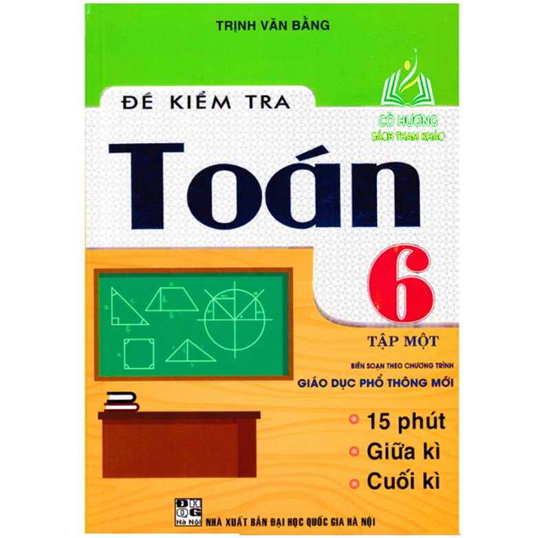 Sách - Đề Kiểm Tra Toán Lớp 6 - Tập 2