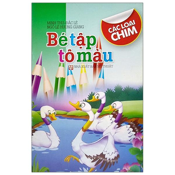 Bé Tập Tô Màu - Các Loại Chim