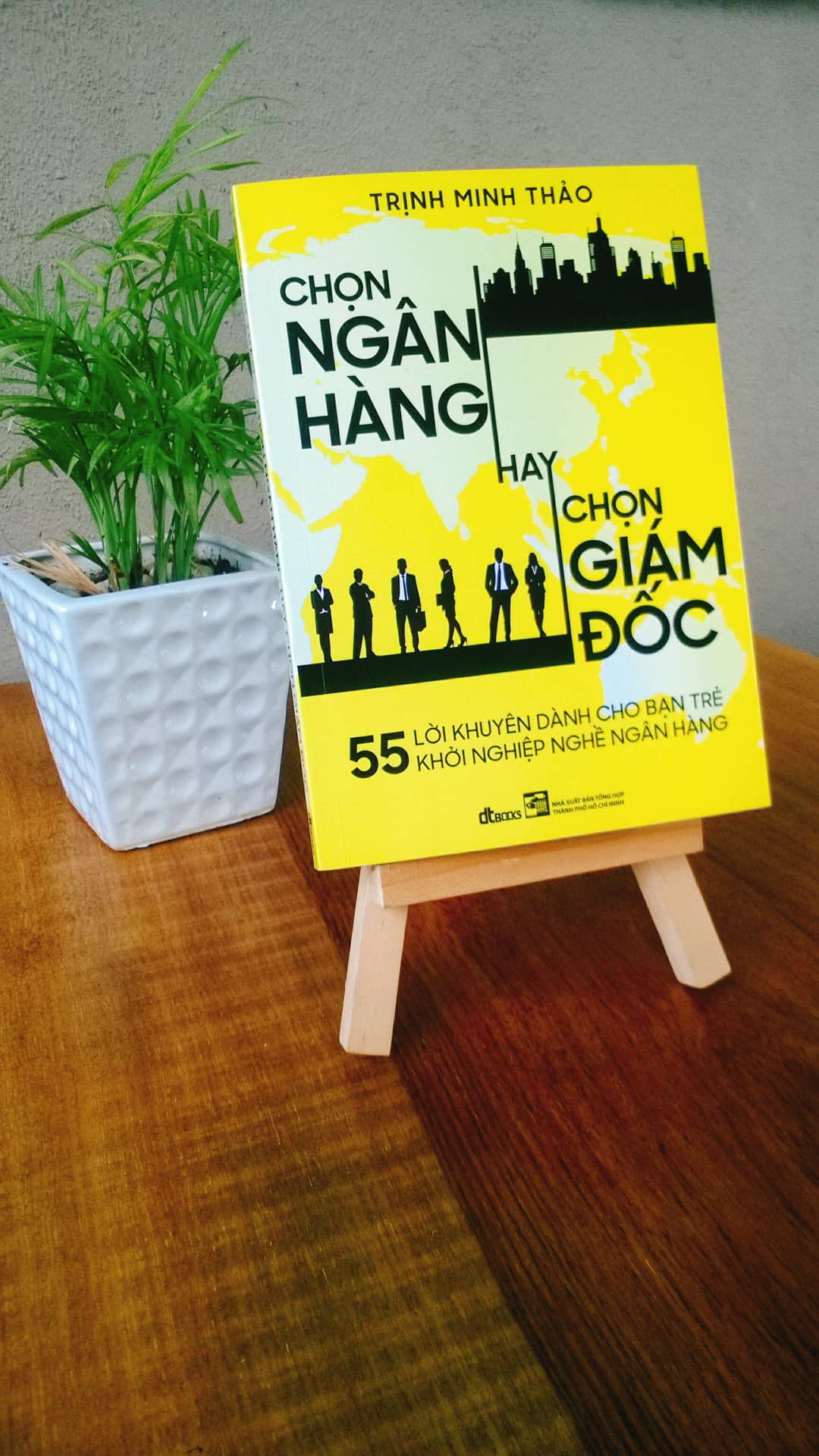 Sách Chọn Ngân Hàng Hay Chọn Giám Đốc