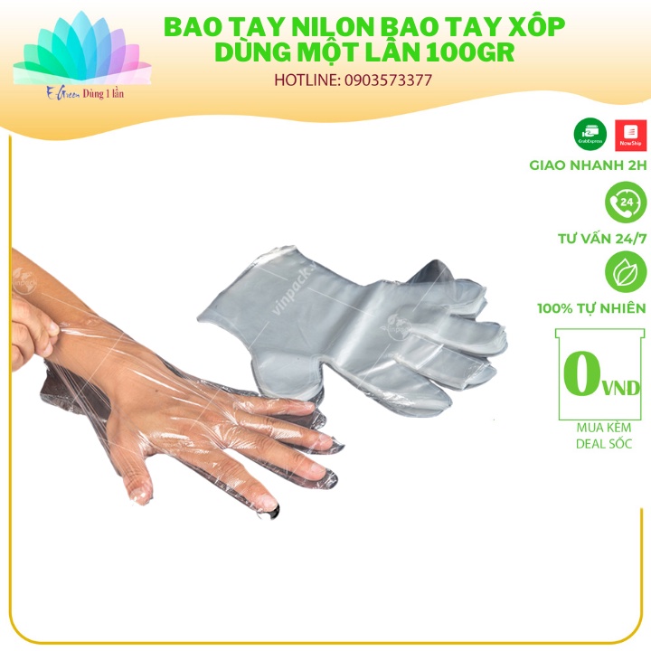 Bao tay nilon, bao tay xốp dùng một lần 100gr - E Green Dùng 1 Lần