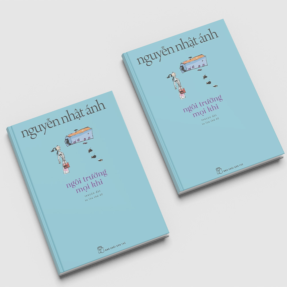 Sách Ngôi Trường Mọi Khi - Nguyễn Nhật Ánh