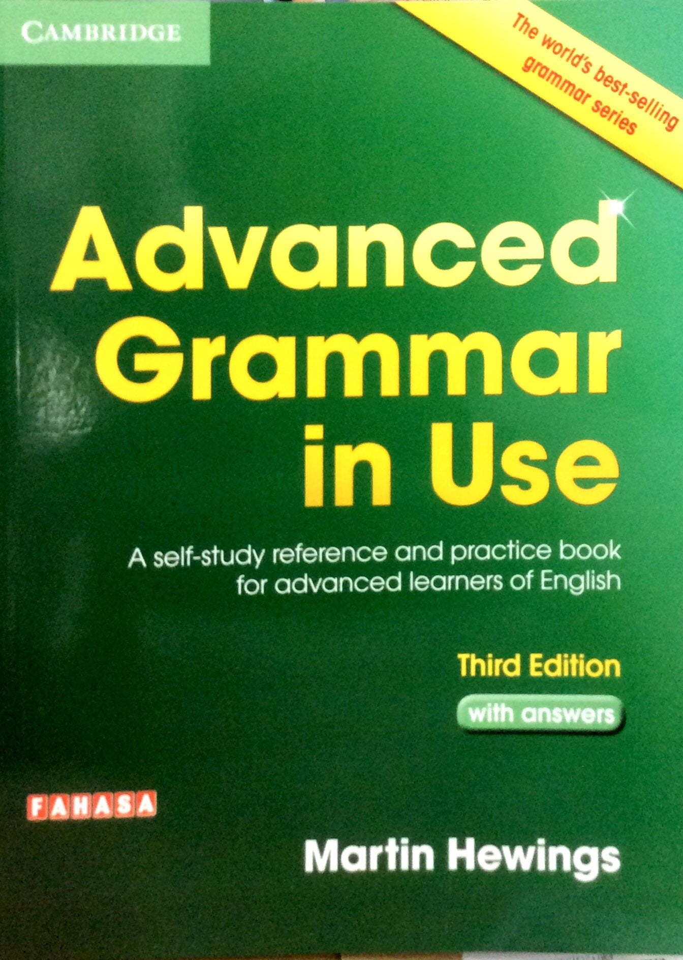 Advanced Grammar in Use Book with Answers Edition: A Self-Study Reference and Practice Book for Advanced Learners of English