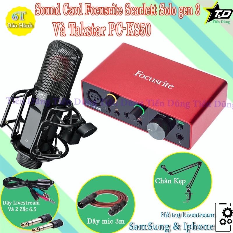 Mic Thu Âm Livestream Takstar PC K850 Sound Card Focusrite Scarlett Solo Gen 3 Chân Đế Dây Live Stream Dây Mic 3m