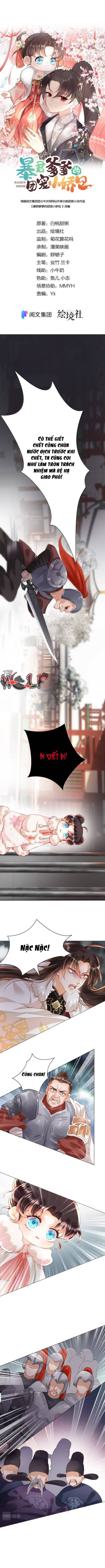 tiểu tâm can của phụ thân bạo quân chapter 2 1