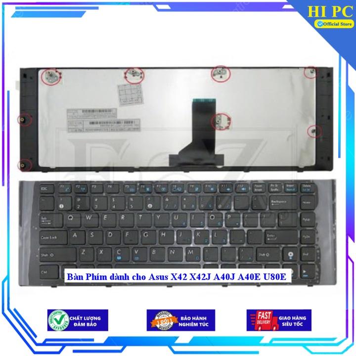 Bàn Phím dành cho Asus X42 X42J A40J A40E U80E - Hàng Nhập Khẩu
