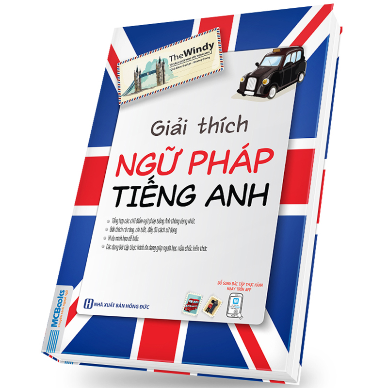 Giải Thích Ngữ Pháp Tiếng Anh (Tái Bản 2020)