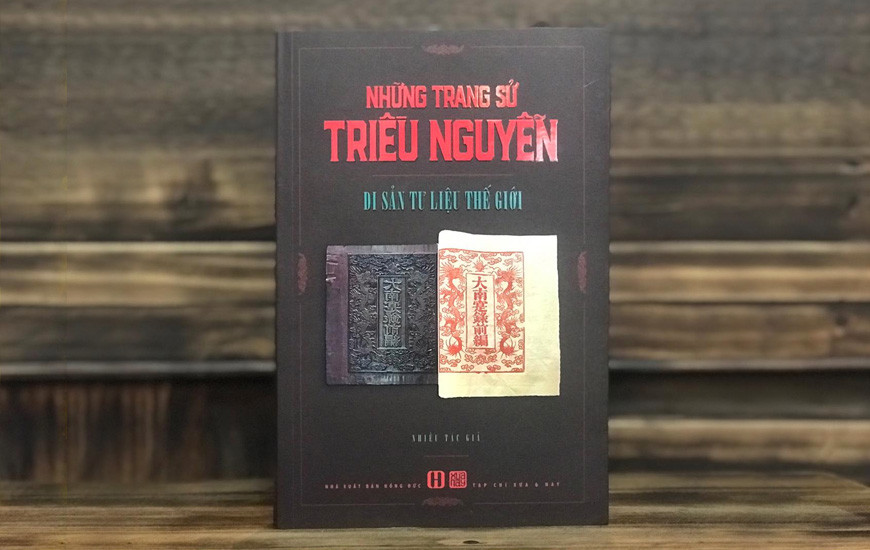 Những Trang Sử Triều Nguyễn - Di Sản Tư Liệu Thế Giới -
