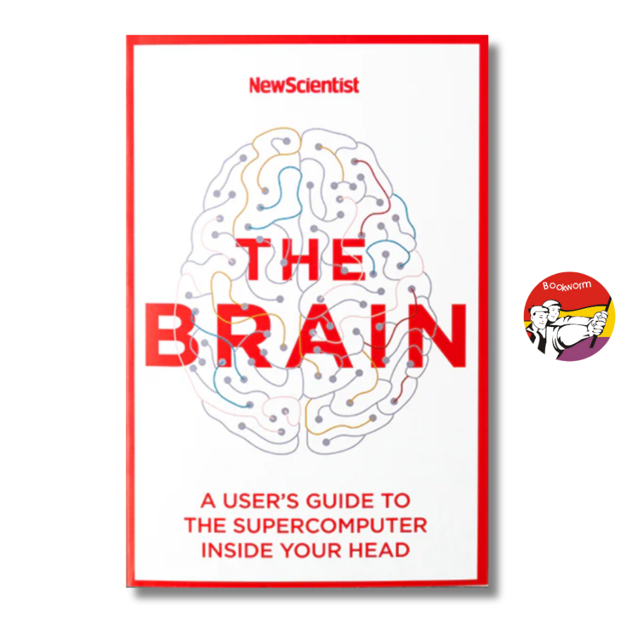 Sách - The Brain: A User's Guide to the Supercomputer Inside Your Head - New Scientist / Ngoại văn