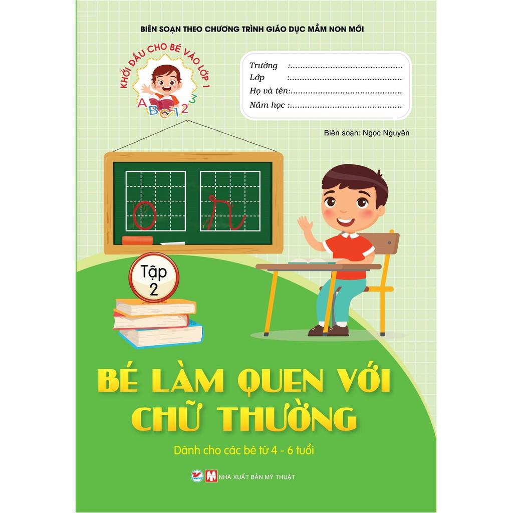 Khởi Đầu Cho Bé Vào Lớp 1 - Bé Làm Quen Với Chữ Thường  - Bản Quyền