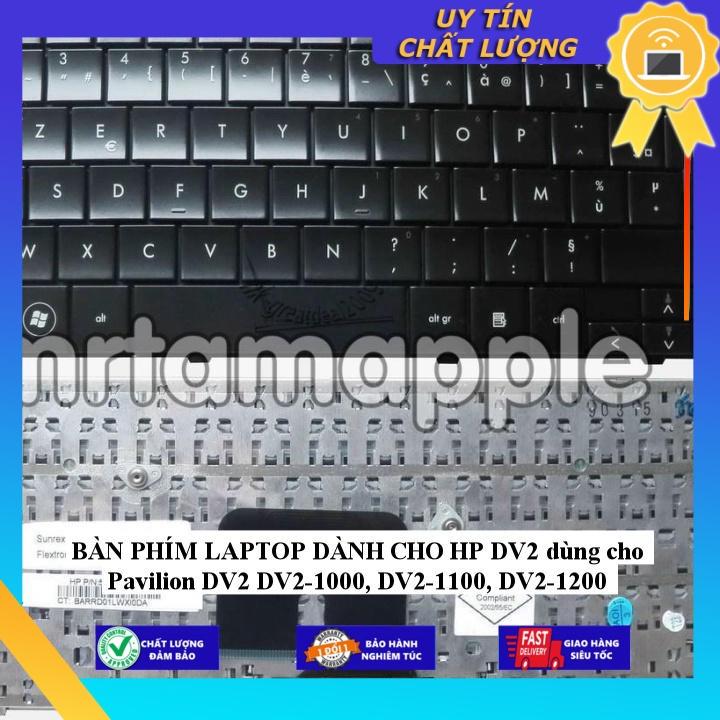 BÀN PHÍM LAPTOP dùng cho HP DV2 dùng cho Pavilion DV2 DV2-1000 DV2-1100 DV2-1200 - Hàng Nhập Khẩu New Seal