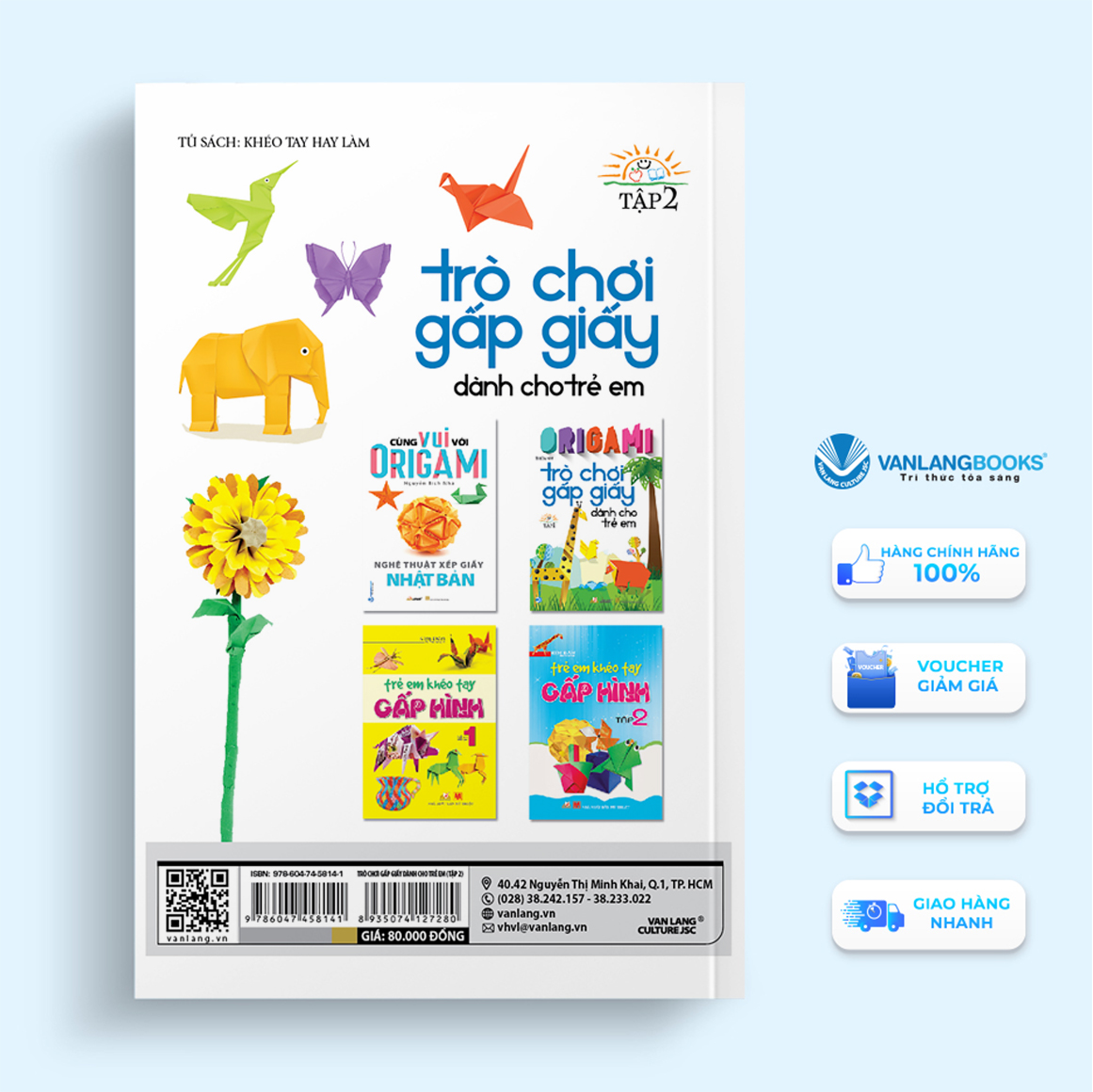 Origami - Trò Chơi Gấp Giấy Dành Cho Trẻ Em Tập 2 - Vanlangbooks