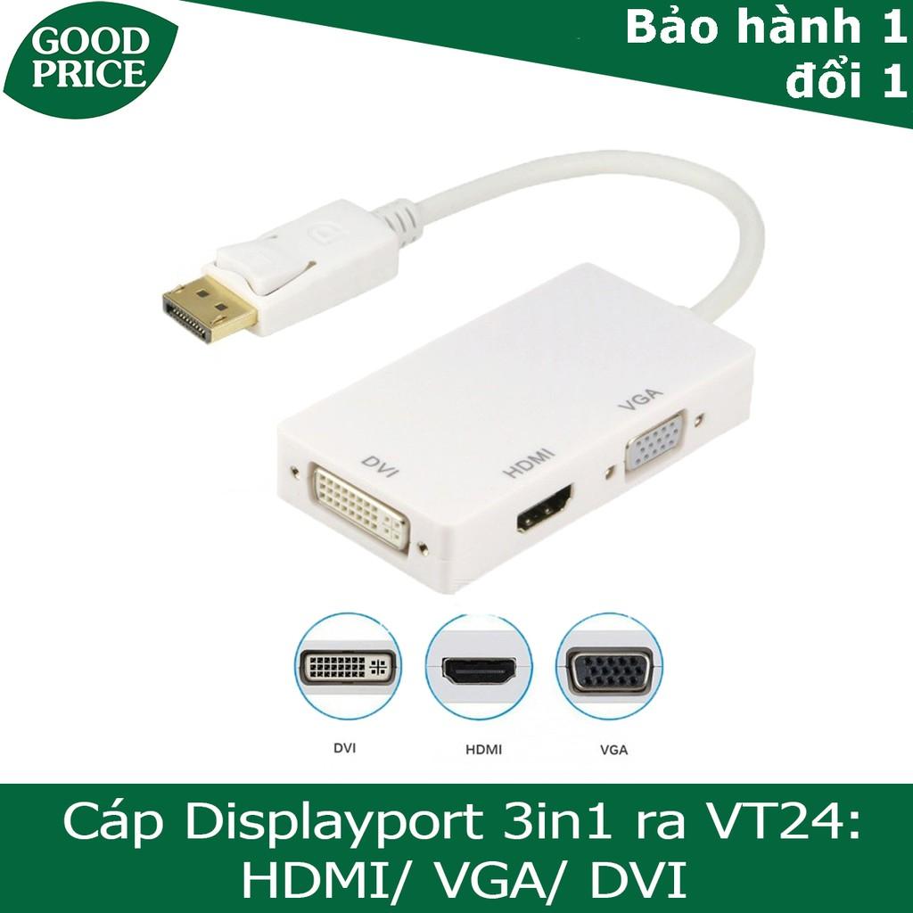 Cáp chuyển Displayport ra HDMI, VGA, DVI- DVT24 - Hồ Phạm