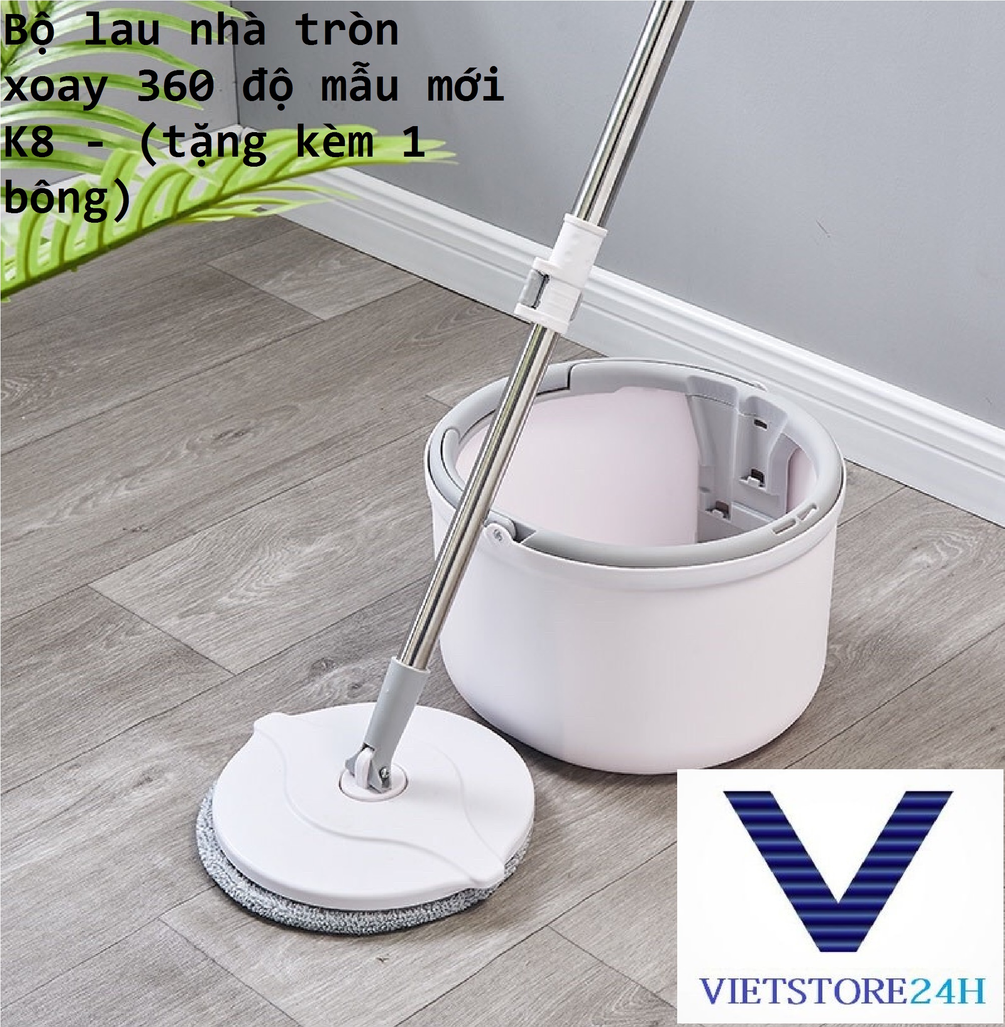 Bộ lau nhà tròn xoay 360 độ mẫu mới K8 - (tặng kèm 1 bông) VT