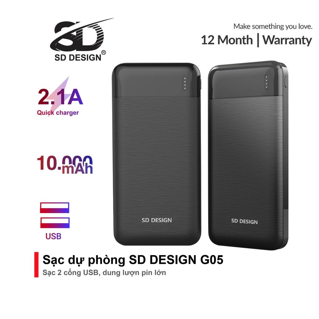 Sạc dự phòng 2 cổng USB G05 dung lượng 10000mAh thiết kế nhỏ gọn năng động SD Design thích hợp đem đi du lịch