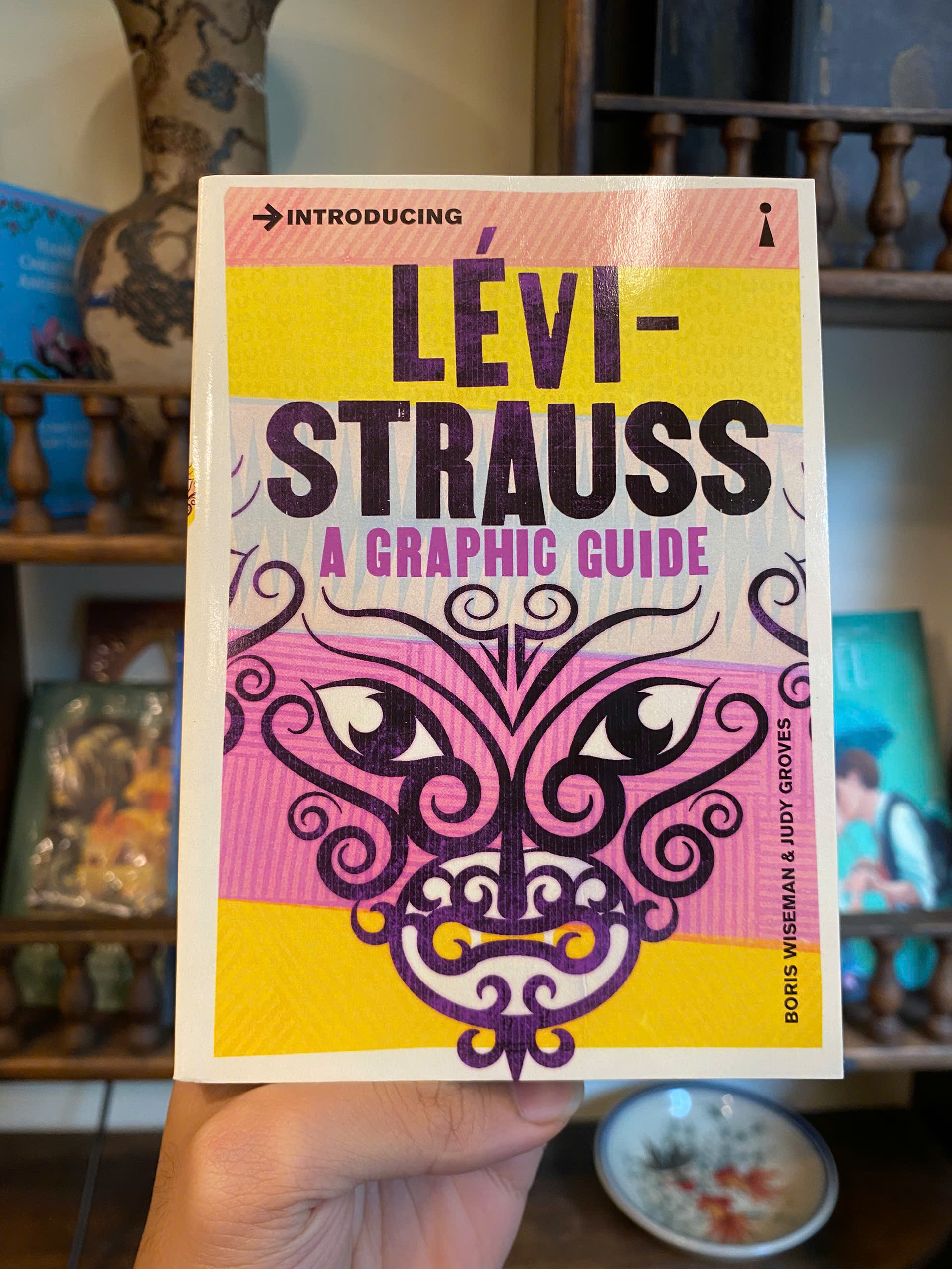 Sách - Introducing Lévi-Strauss: A Graphic Guide by Boris Wiseman | Anthropology / Philosophy
