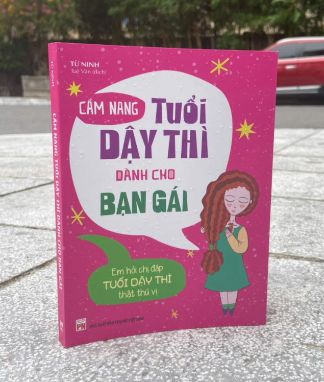 Cẩm Nang Tuổi Dậy Thì Dành Cho Bạn Gái (Tái Bản 2021)