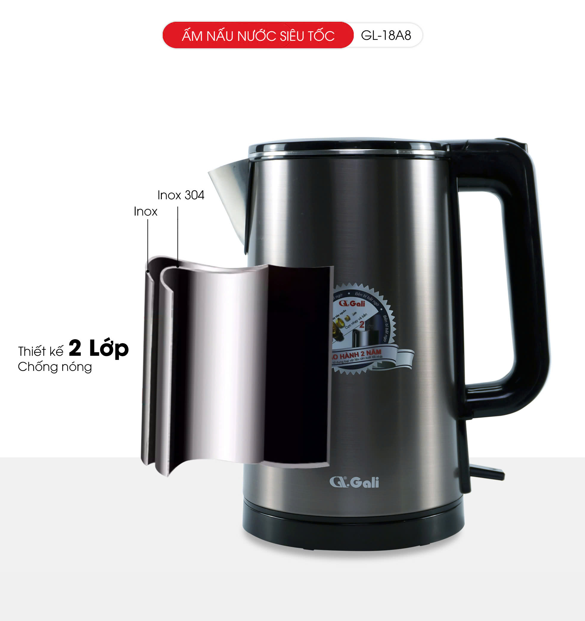 Ấm Siêu Tốc Gali GL-18A8 Thân Ấm Nguyên Khối Inox 304. Thiết kế 2 lớp Chống Nóng. hàng chính hãng, bảo hành 24 tháng