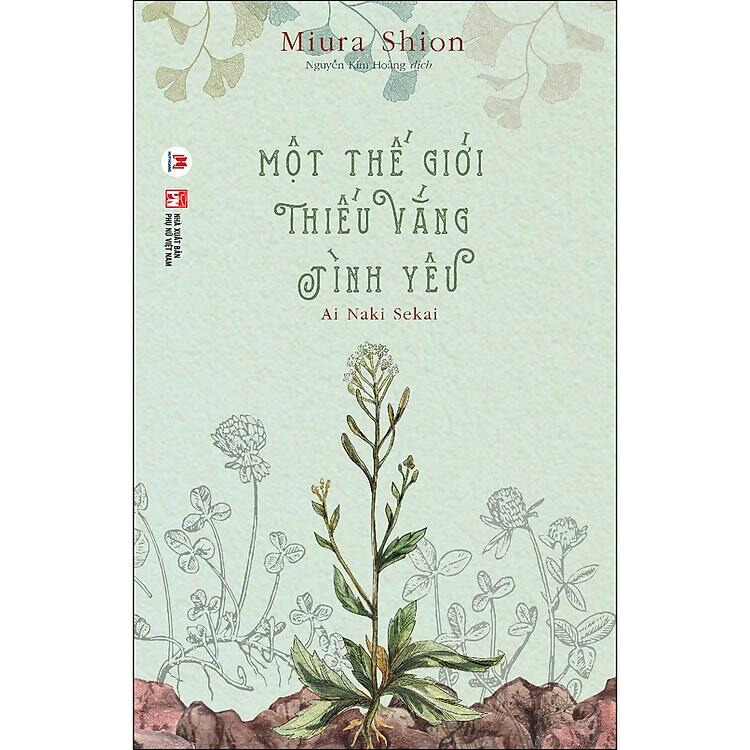 Một Thế Giới Thiếu Vắng Tình Yêu - Miura Shion