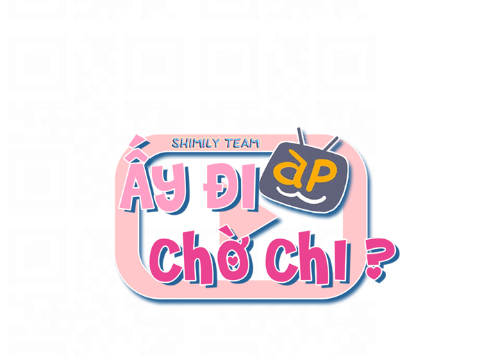 ấy đi chờ chi chapter 4 11