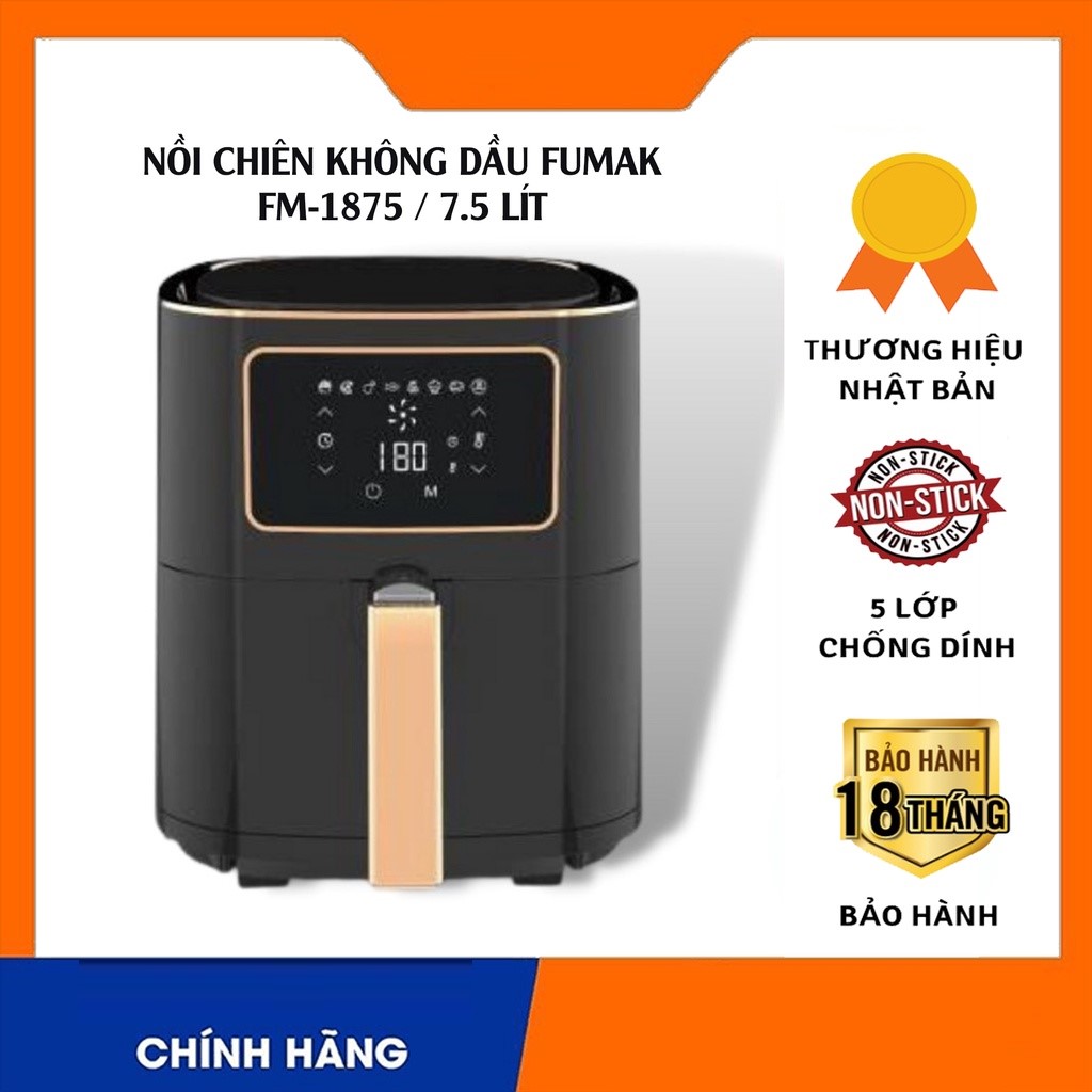 Nồi chiên không dầu điện tử cảm ứng Fumak FM1875 Nhật Bản dung tích 7.5L công suất 1800W - Hàng chính hãng Fumak