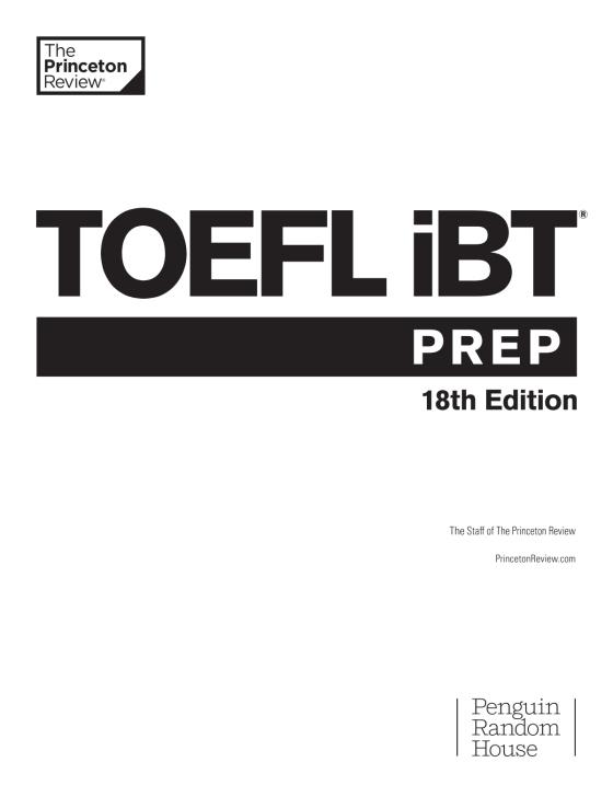 The Princeton Review TOEFL iBT Prep With Audio/Listening Tracks, 18th Edition