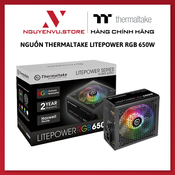 Nguồn Thermaltake Litepower RGB 650W - Hàng chính hãng