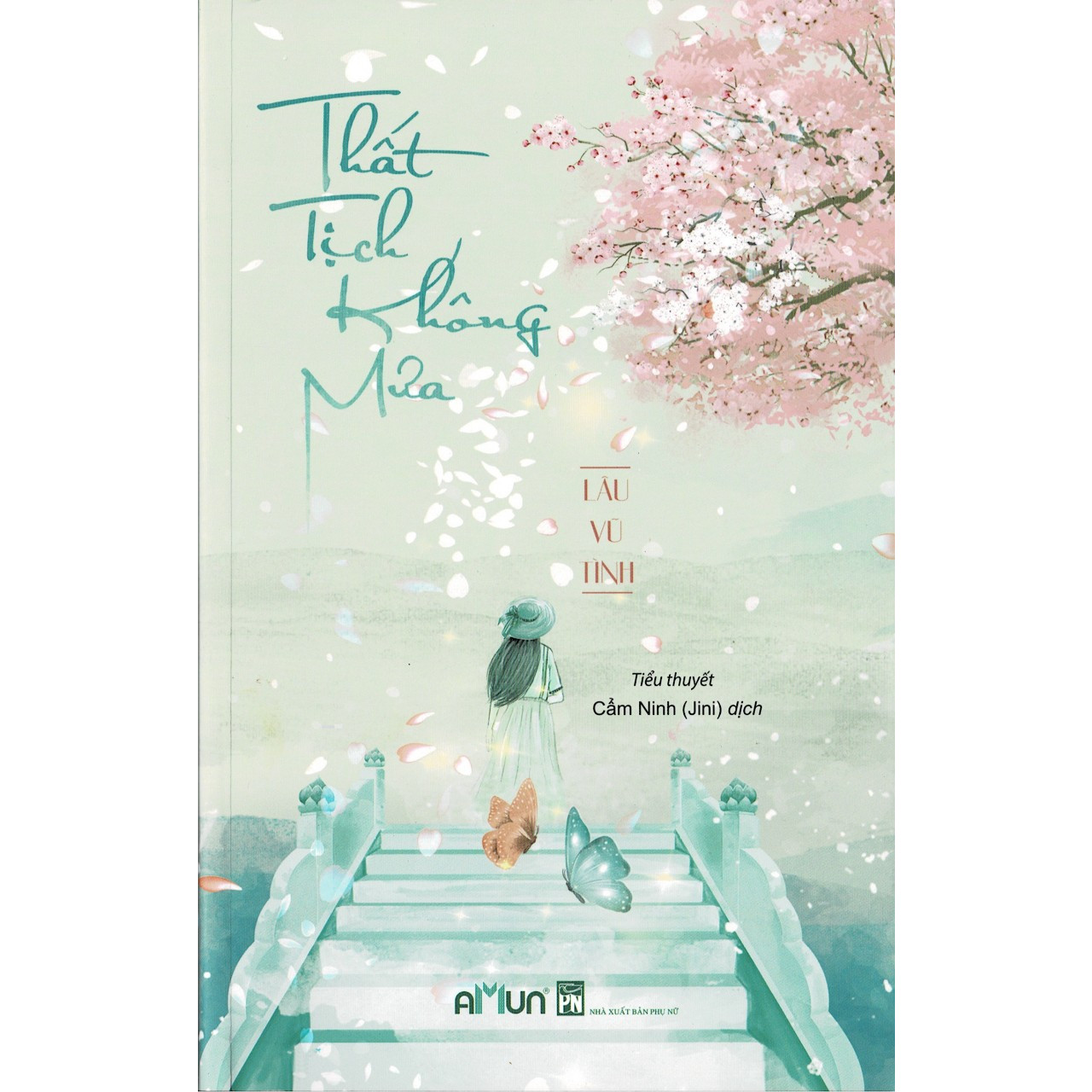 Tiểu Thuyết Ngược Tâm Trung Quốc Đặc Sắc: Thất Tịch Không Mưa - Tặng Kèm Bookmark Green Life