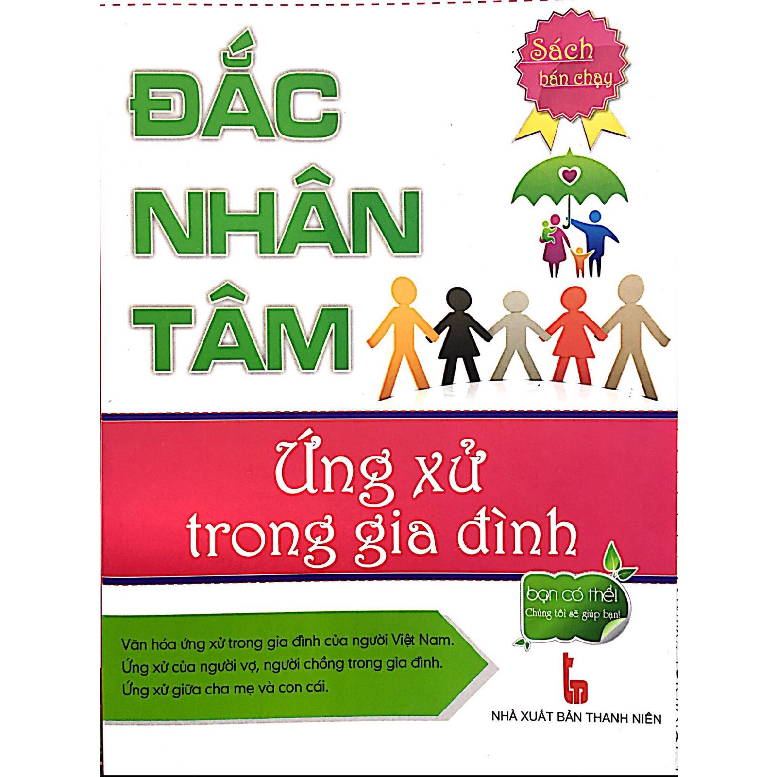 Đắc Nhân Tâm - Ứng xử trong gia đình