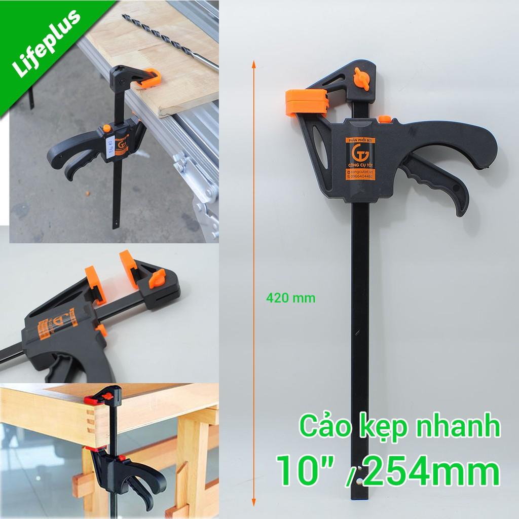 Cảo kẹp nhanh, eto kẹp bàn 10inch 254mm lực kẹp 70kg