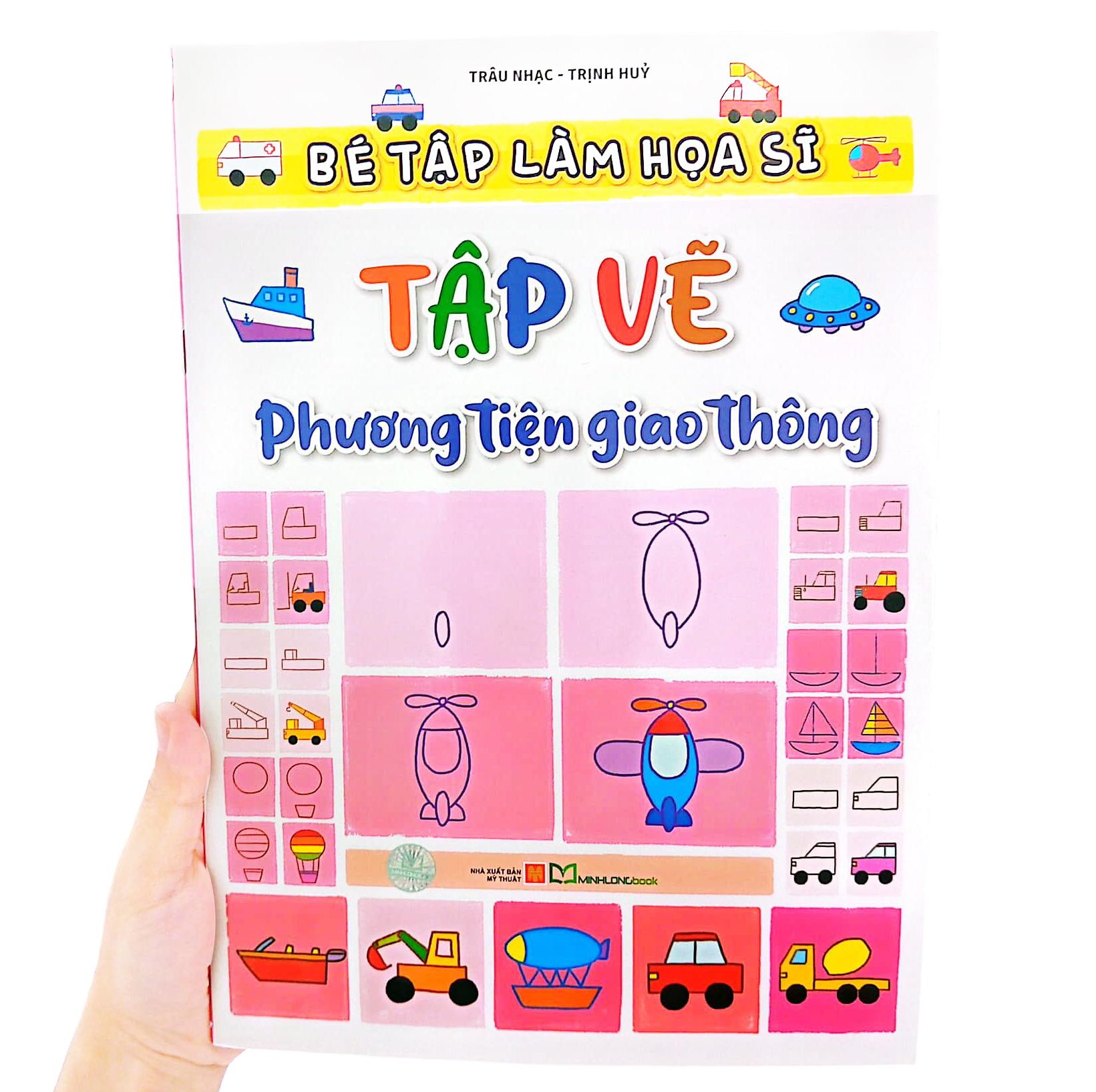 Sách - Bé Tập Làm Họa Sĩ - Tập Vẽ Phương Tiện Giao Thông