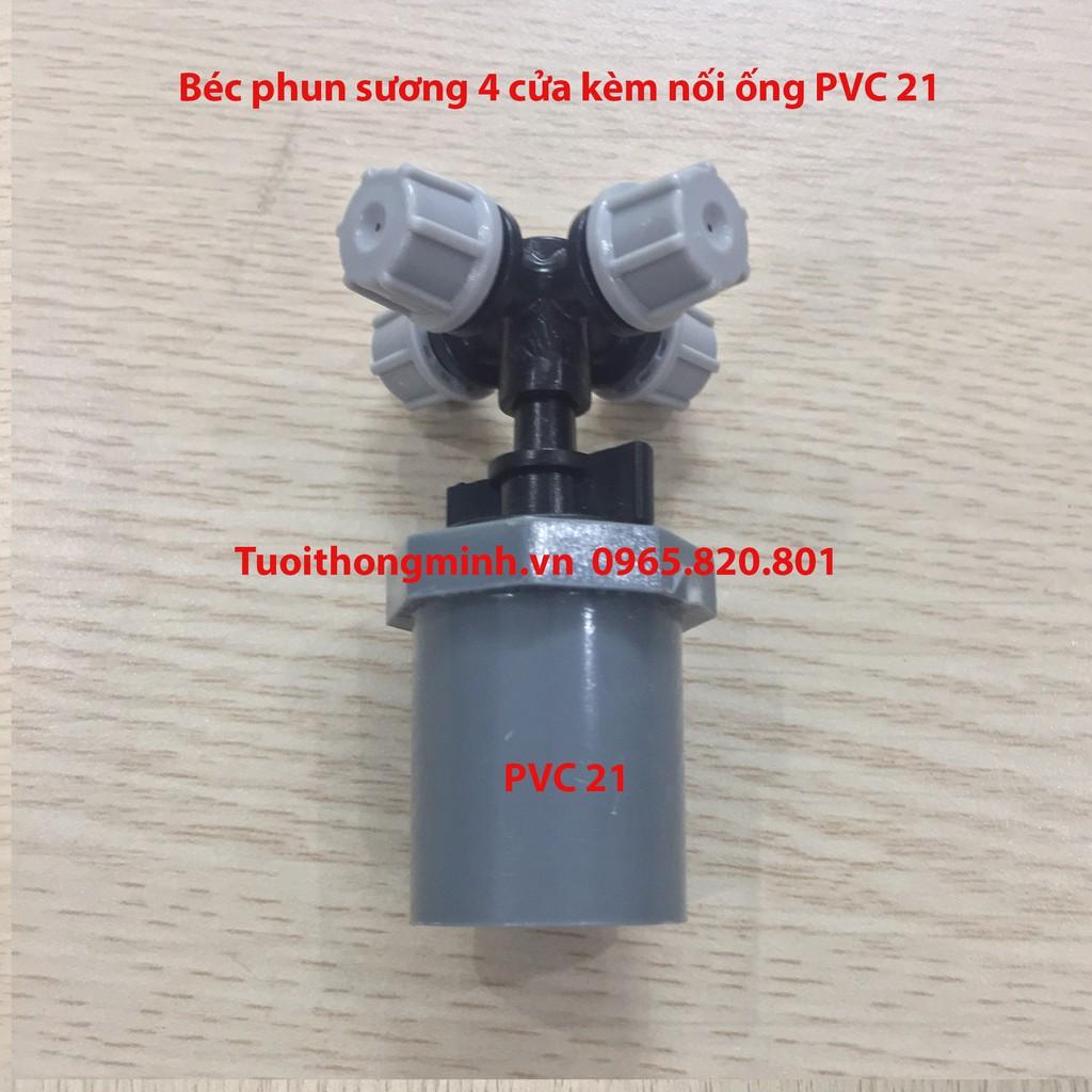 Béc phun sương 4 cửa kèm Nối ống PVC 21