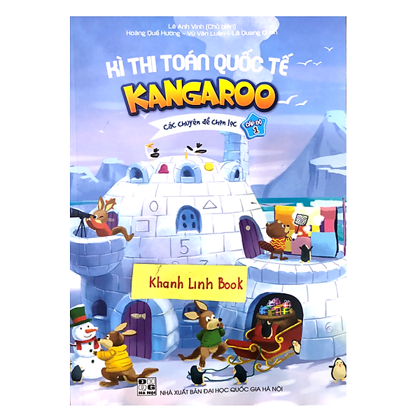 Sách - Kì Thi Toán Quốc Tế Kangaroo - Các chuyên đề chọn lọc - Cấp độ 1 (2023)
