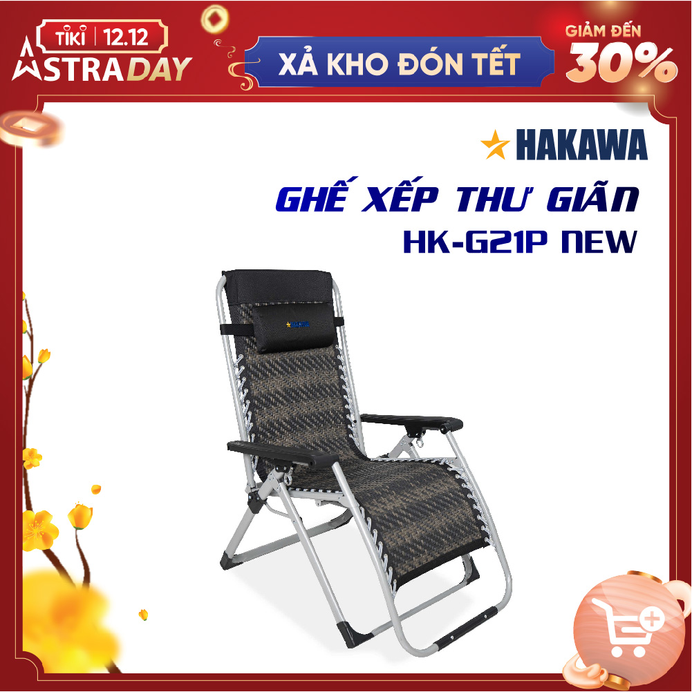 Ghế xếp thư giãn hạng sang HAKAWA - HK-G21P New - (Có Nêm ) - Bảo hành chính hãng 2 năm - Hàng nhập khẩu