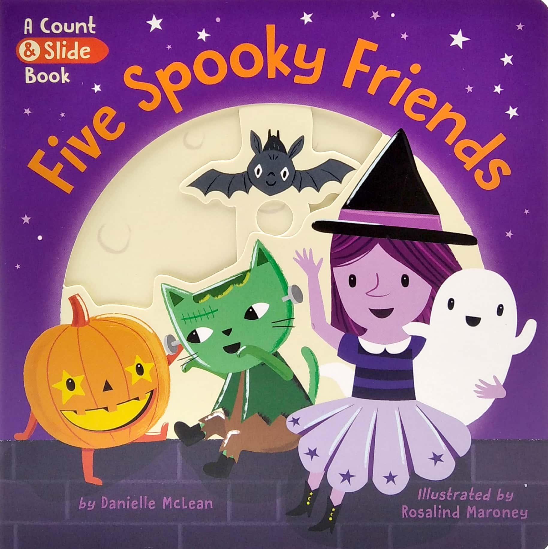 Five Spooky Friends: A Count &amp; Slide Book