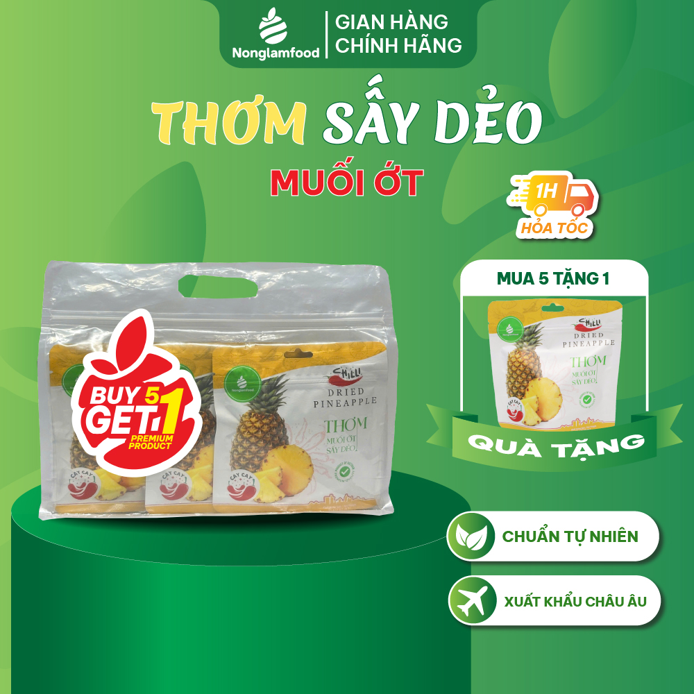 [Mua 5 Tặng 1] Combo 5 Túi Thơm (Dứa) Muối Ớt Cay Sấy Dẻo Nonglamfood Túi 75g | Healthy Snack