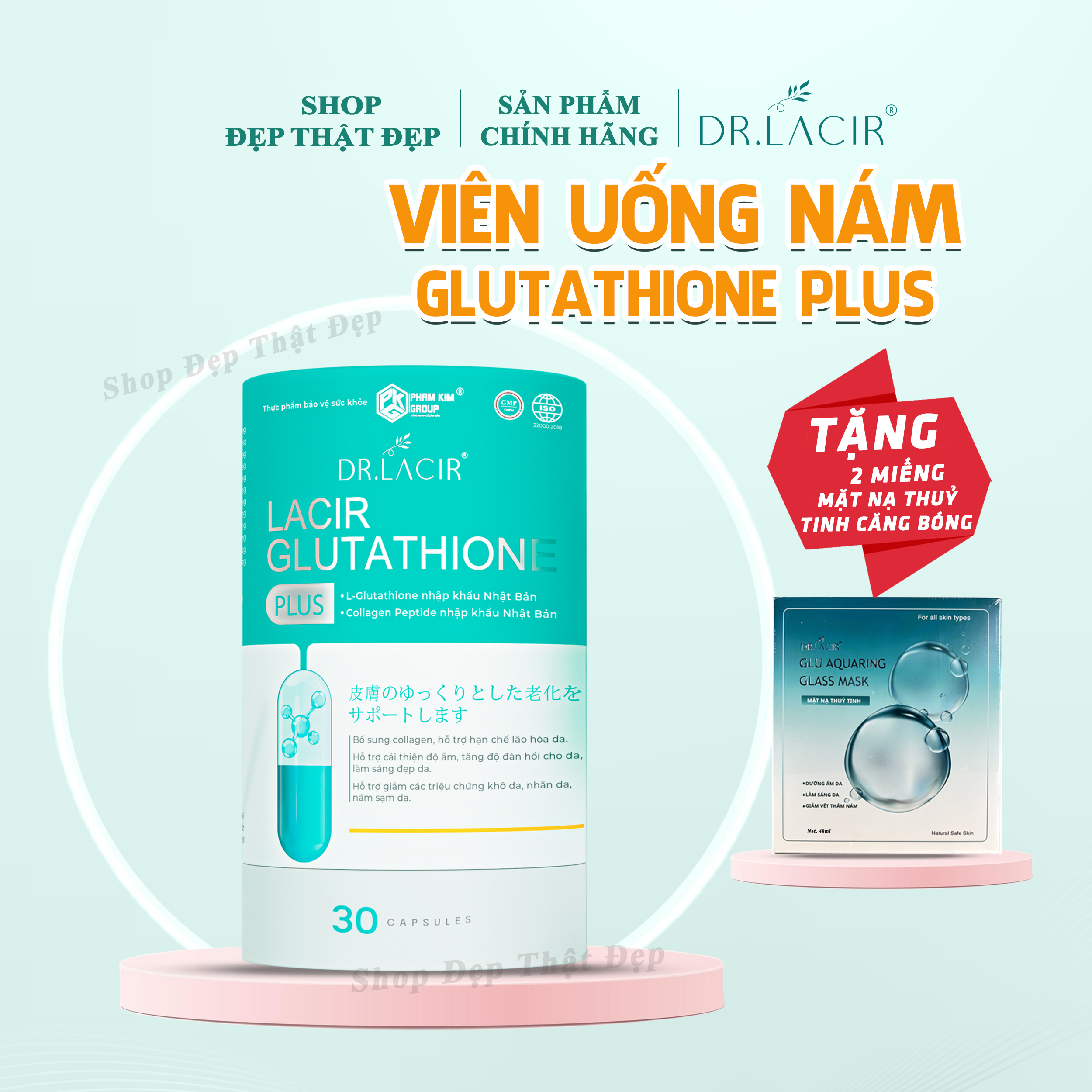 Viên uống Nám Lacir Glutathione Plus Dr.lacir, Trắng Da Mờ Nám (Chính Hãng Dr Lacir)