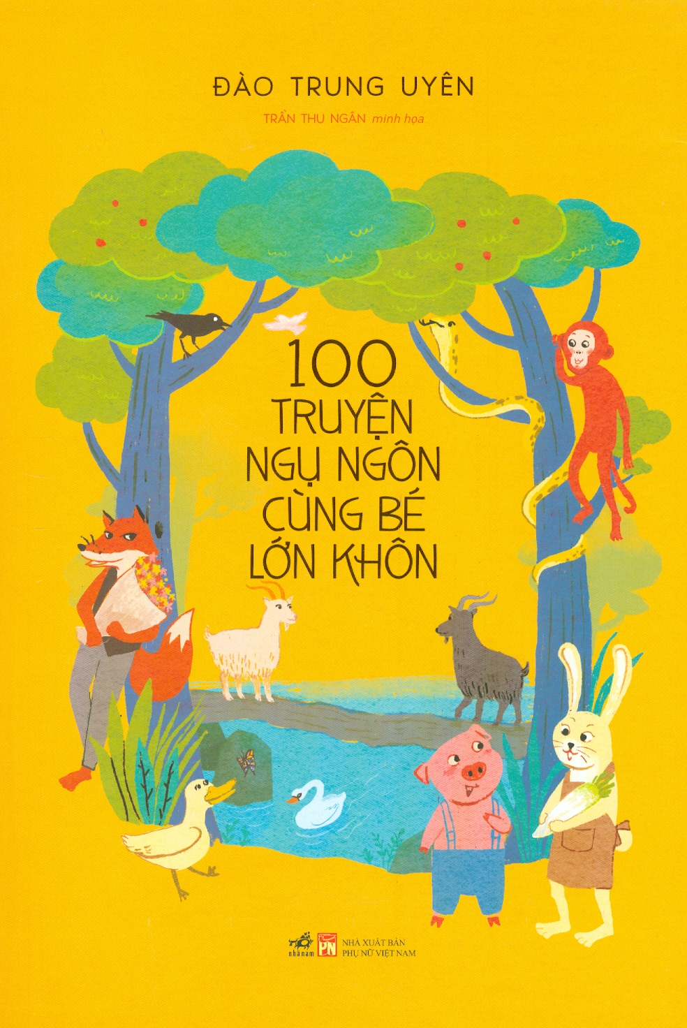 100 Truyện Ngụ Ngôn Cùng Bé Lớn Khôn