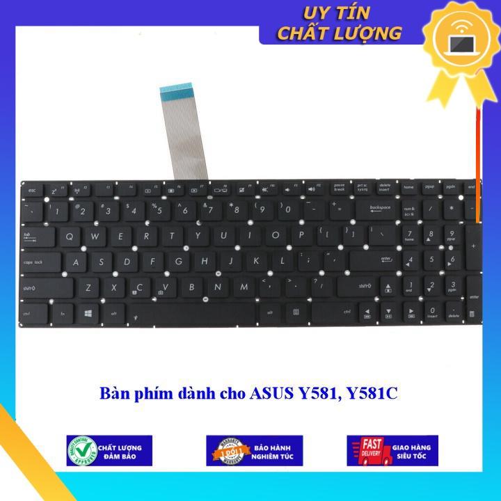 Bàn phím dùng cho ASUS Y581 Y581C - Hàng Nhập Khẩu