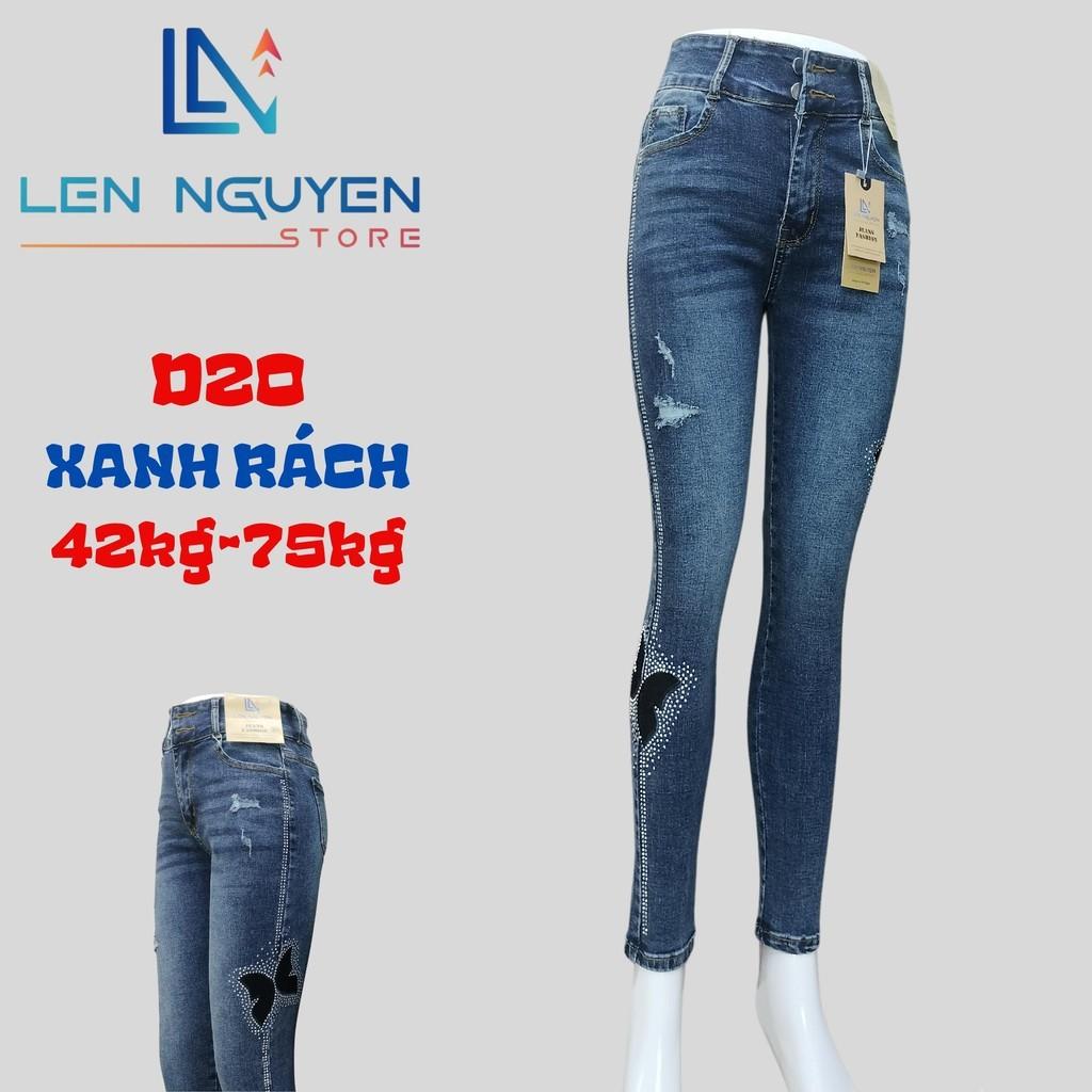 D20_Quần jean nữ, dài, lưng cao, quần bò nữ dáng ôm, quần rin nữ có big size, cho 42kg đến 75kg,LEN NGUYEN STORE - Xanh Rách