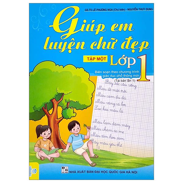 Giúp Em Luyện Chữ Đẹp Lớp 1 - Tập 1