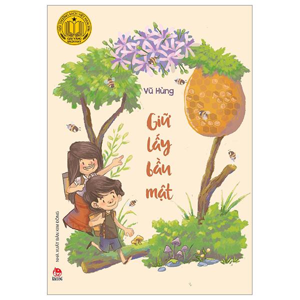 Giữ Lấy Bầu Mật