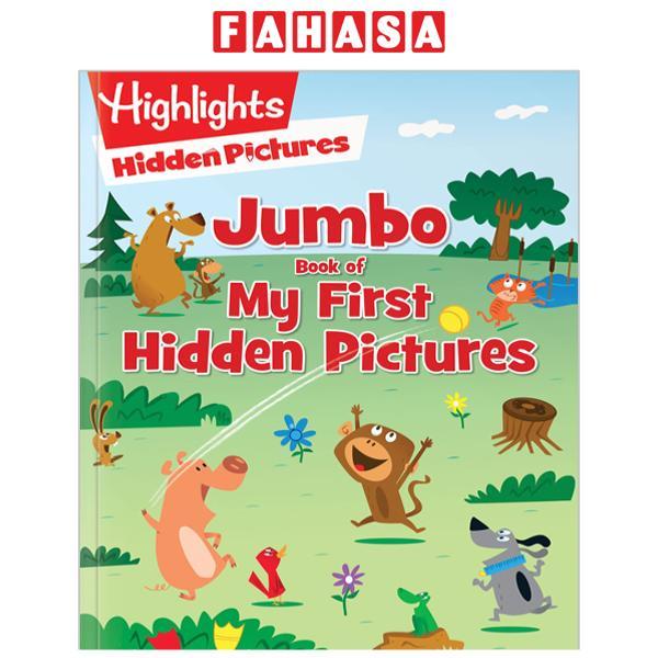 Jumbo Book Of My First Hidden Pictures (Highlights Jumbo Books &amp; Pads)